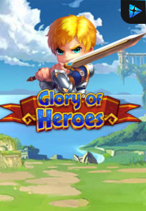 Bocoran RTP Slot Glory of Heroes di WOWHOKI