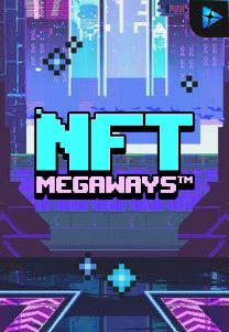 Bocoran RTP Slot NTF Megaways di WOWHOKI