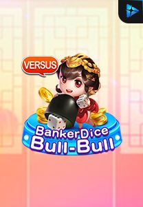 Bocoran RTP Slot Banker Dice Bull Bull di WOWHOKI