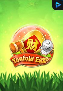 Bocoran RTP Slot Tenfold Eggs di WOWHOKI