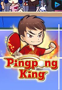 Bocoran RTP Slot Ping Pong King di WOWHOKI