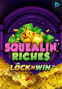 Bocoran RTP Slot Squealin' Riches di WOWHOKI