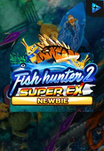 Fish Hunter 2 Ex   Newbie