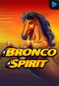 Bocoran RTP Slot Bronco Spirit di WOWHOKI